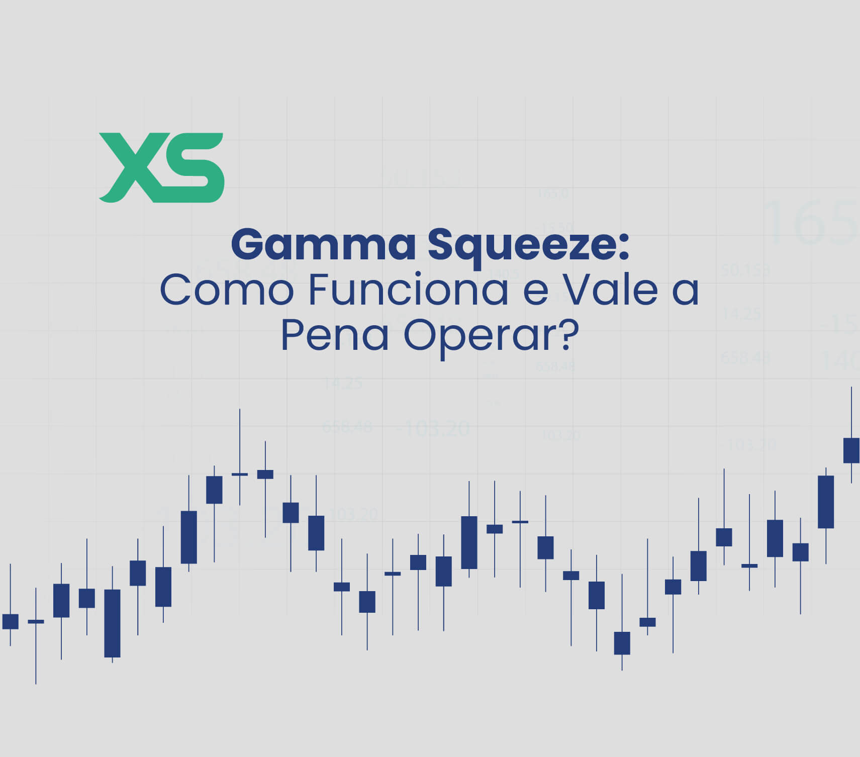 Gamma Squeeze: Como Funciona e Vale a Pena Operar?