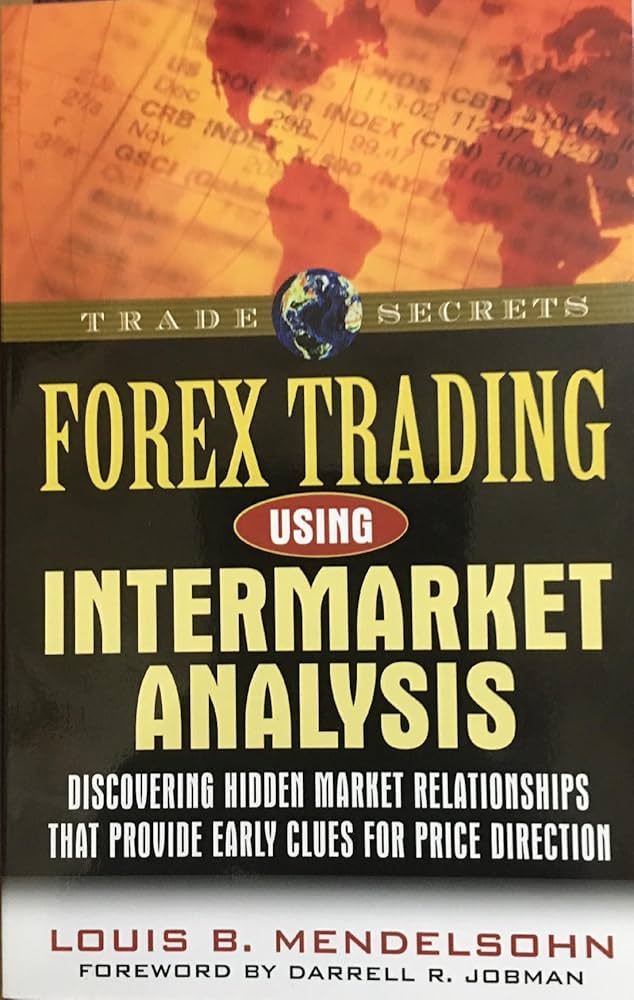 forex-trading-using-intermarket-analysis-louis-mendelsohn-xs