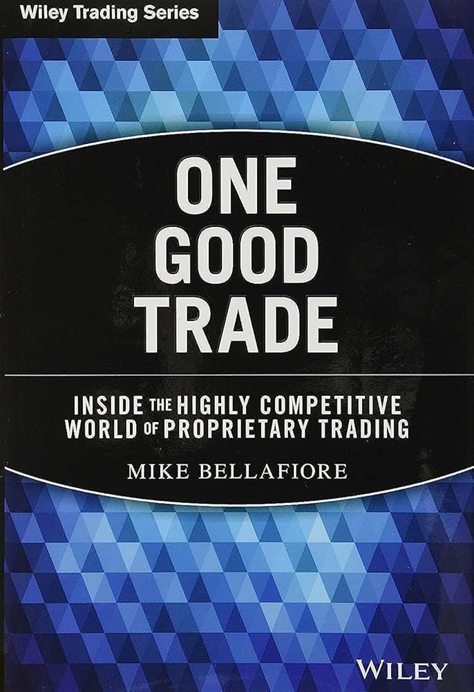 one-good-trade-mike-bellafiore