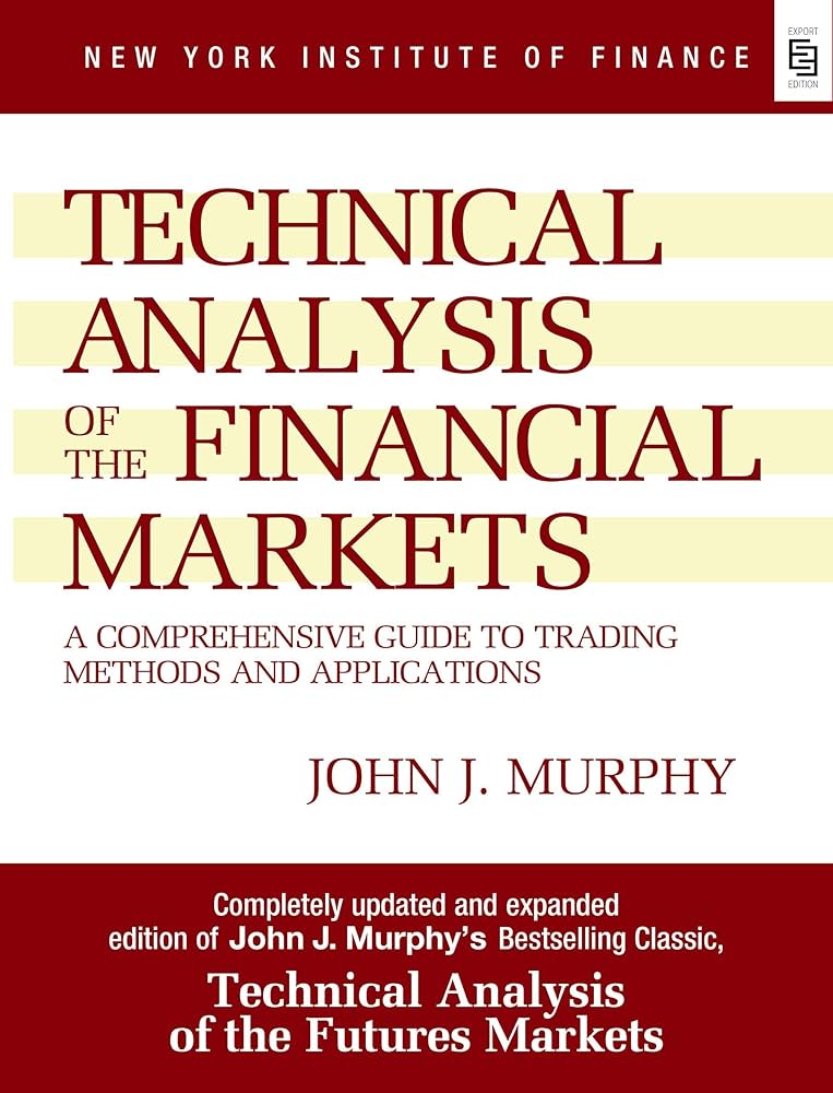 technical-analysis-of-the-financial-markets-john-murphy-xs