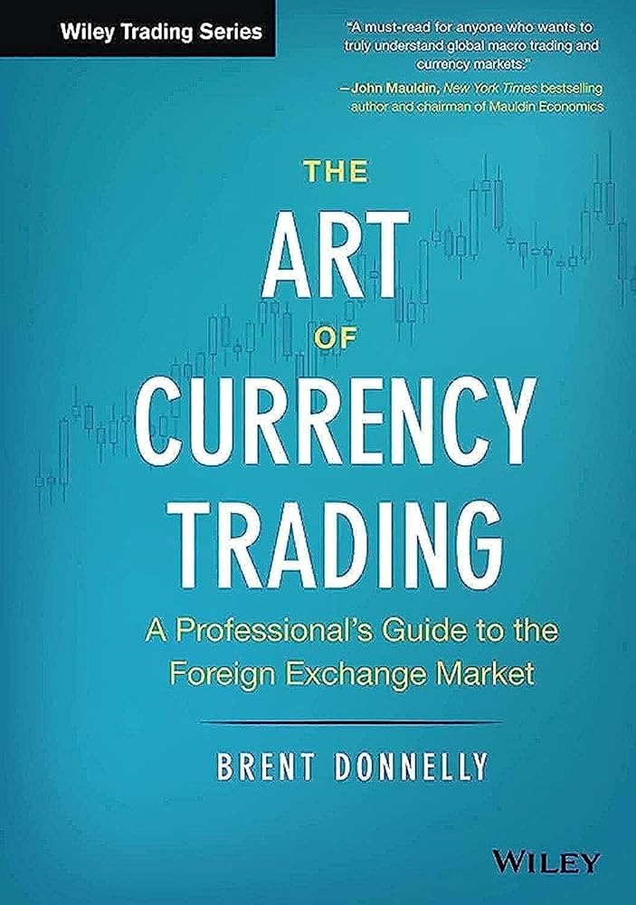 the-art-of-currency-trading-brent-donnelly